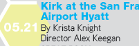 Kirk at the San Francisco Airport Hyatt